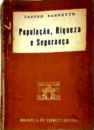 População Riqueza e Segurança