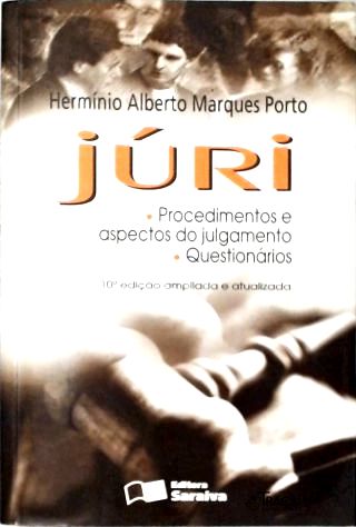 Júri - Procedimento e Aspectos do Julgamento