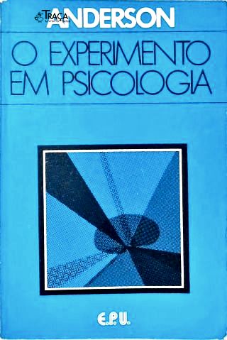 O Experimento em Psicologia