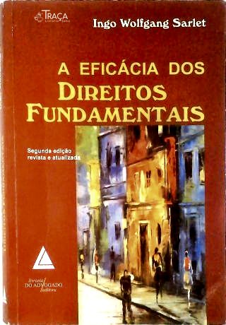 A Eficácia Dos Direitos Fundamentais