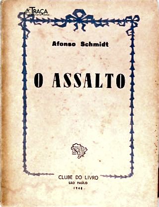 O Assalto