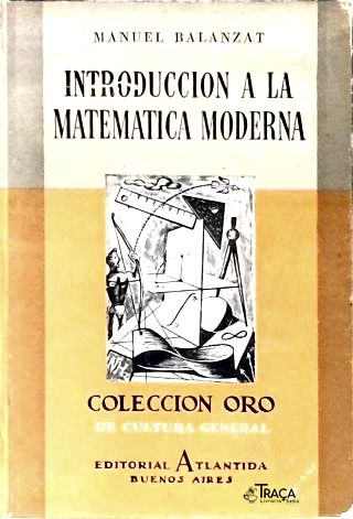 Introduccion a la Matematica Moderna