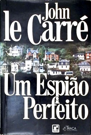 Um Espião Perfeito