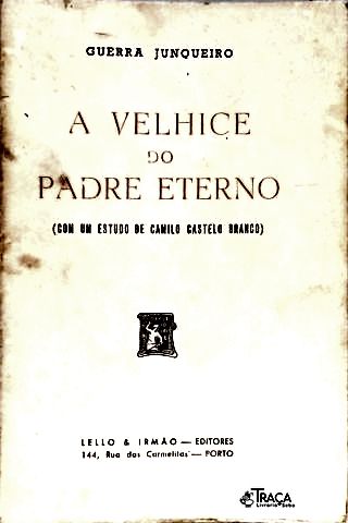 A Velhice do Padre Eterno