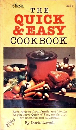 The Quicky And Easy Cookbook