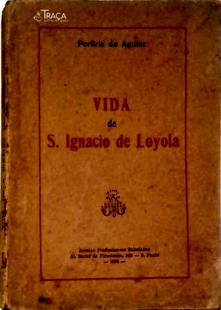A Vida de S. Ignácio de Loyola