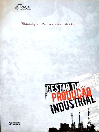 Gestão da Produção Industrial