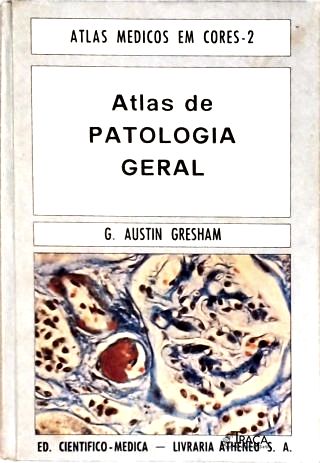 Atlas de Patologia Geral