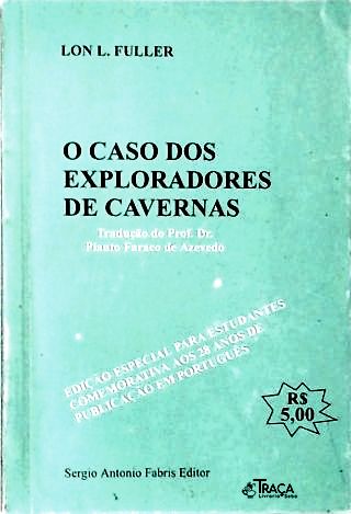 O Caso dos Exploradores de Caverna