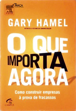 O Que Importa Agora