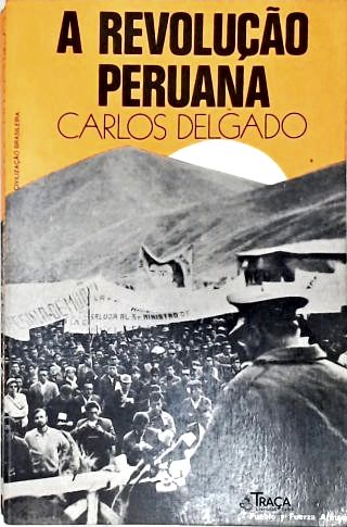 A Revoluçao Peruana