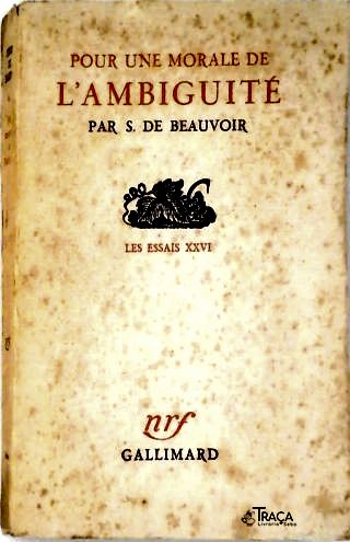 Pour Une Morale de Lambiguité: Les Essais Xxvi