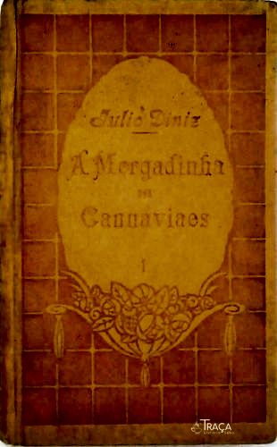 A Morgadinha dos Canaviais - em 2 Volumes