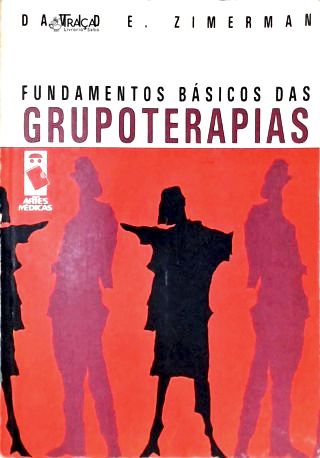 Fundamentos Básicos das Grupoterapias