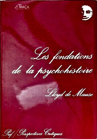 Les Fondations de La Psychohistoire