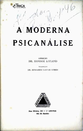 A Moderna Psicanálise
