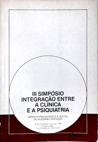 Iii Simpósio Integração Entre a Clínica e a Psiquiatria