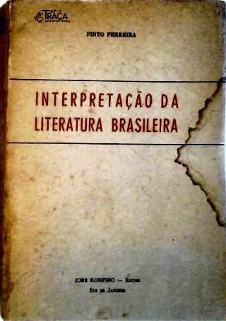Uma Interpretação da Literatura Brasileira