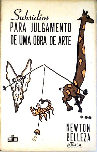 Subsídios para o Julgamento de Uma Obra de Arte