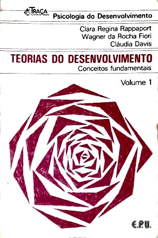 Teorias do Desenvolvimento - Vol. 1