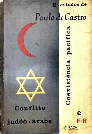 O Conflito Judeu-árabe - Coexistência Pacífica