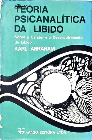 Teoria Psicanalítica da Libido