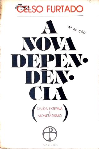 A Nova Dependência