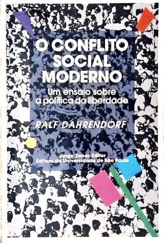 O Conflito Social Moderno