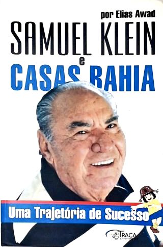 Samuel Klein e Casas Bahia