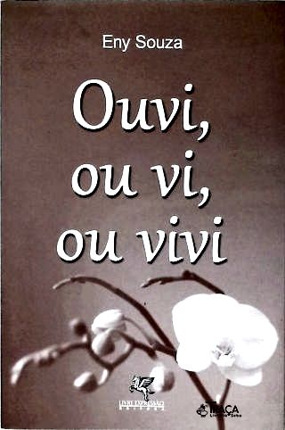 Ouvi, Ou Vi, Ou Vivi