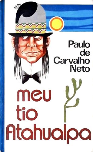 Meu Tio Atahualpa