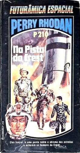 Perry Rhodan P210 - Na Pista da Crest