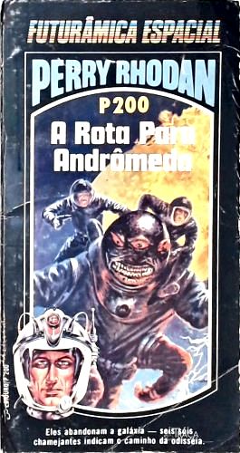 Perry Rhodan P200 - a Rota para Andrômeda