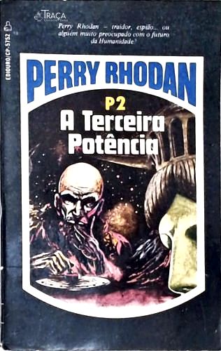 Perry Rhodan P2 - a Terceira Potência