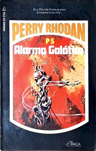 Perry Rhodan P5 - Alarma Galático
