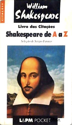 Shakespeare de a a Z - Livro das Citações