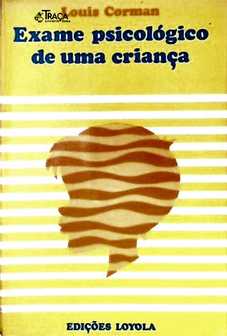 Exame Psicológico de Uma Criança