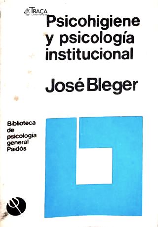 Psicohigiene Y Psicologia Institucional