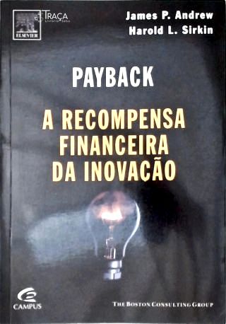 Payback - a Recompensa Financeira da Inovação