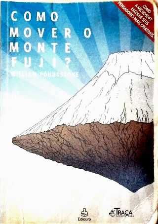 Como Mover o Monte Fuji?