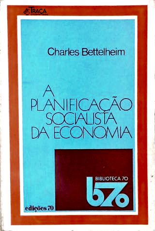 A Planificação Socialista da Economia