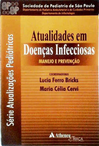 Atualidades em Doenças Infecciosas -manejo e Prevenção