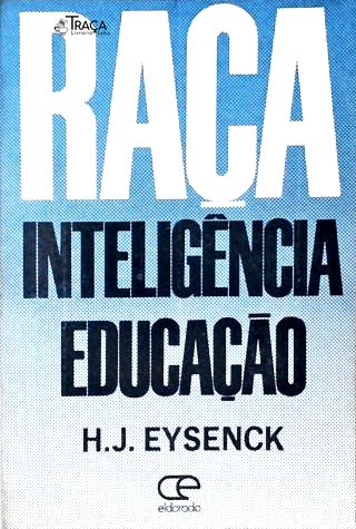 Raça, Inteligência, Educação