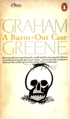A Burnt-out Case