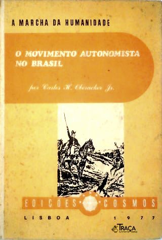 O Movimento Autonomista no Brasil
