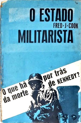 O Estado Militarista
