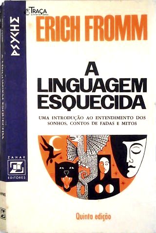 A Linguagem Esquecida
