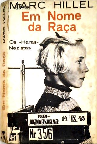 Em Nome da Raça