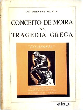 Conceito de Moira Na Ragédia Grega