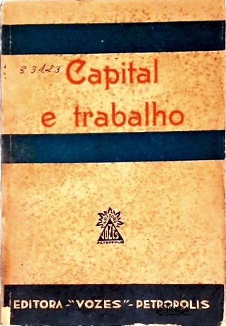 Capital e Trabalho